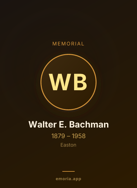 Memorial portrait of Walter E. Bachman