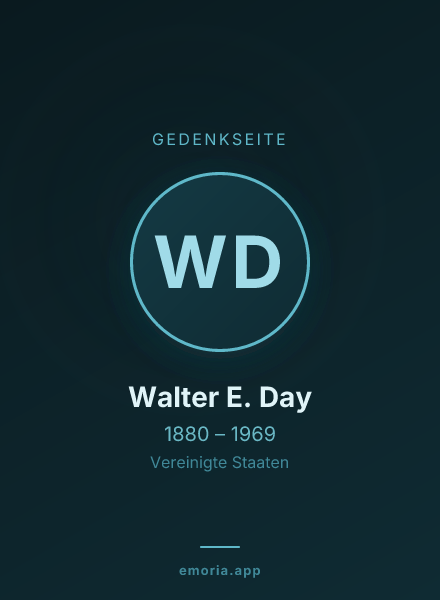 Gedenkportrait von Walter E. Day