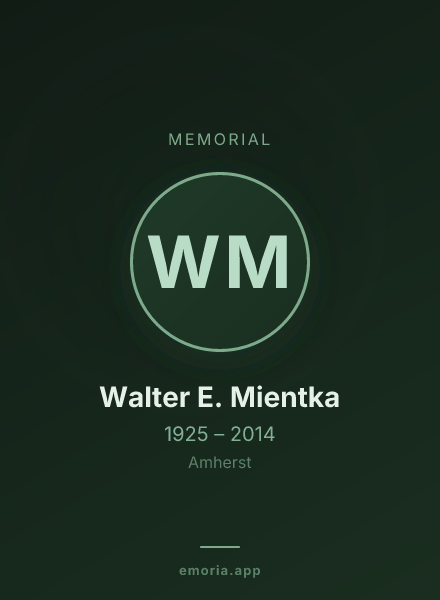 Memorial portrait of Walter E. Mientka