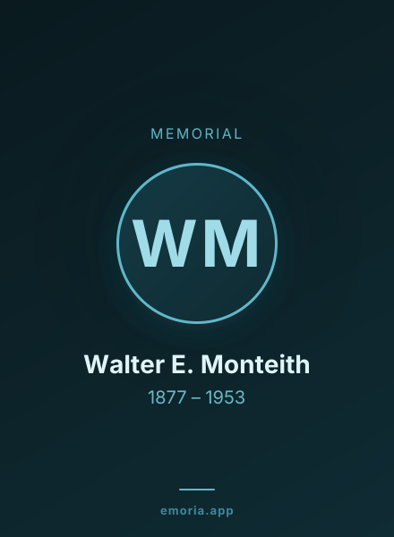 Memorial portrait of Walter E. Monteith
