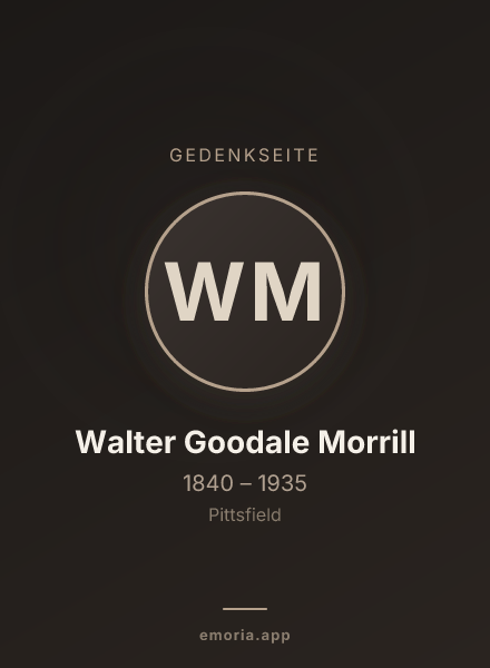 Gedenkportrait von Walter Goodale Morrill