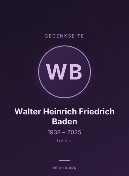 Gedenkportrait von Walter Heinrich Friedrich Baden