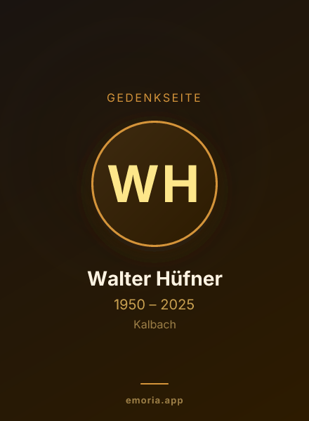 Gedenkportrait von Walter Hüfner