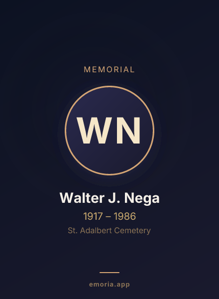 Memorial portrait of Walter J. Nega