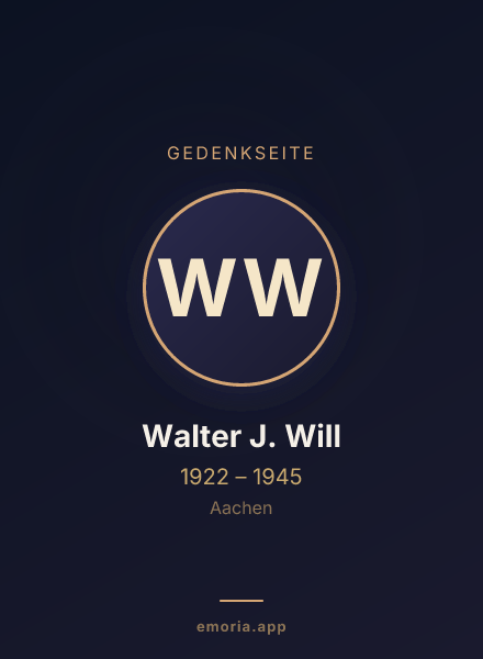 Gedenkportrait von Walter J. Will