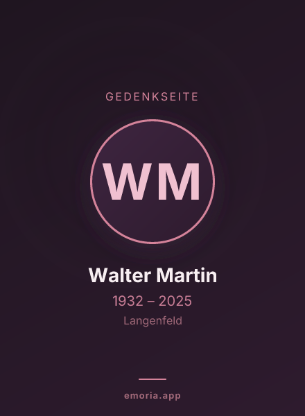 Gedenkportrait von Walter Martin