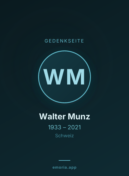 Gedenkportrait von Walter Munz