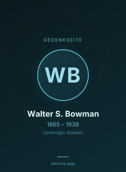 Gedenkportrait von Walter S. Bowman