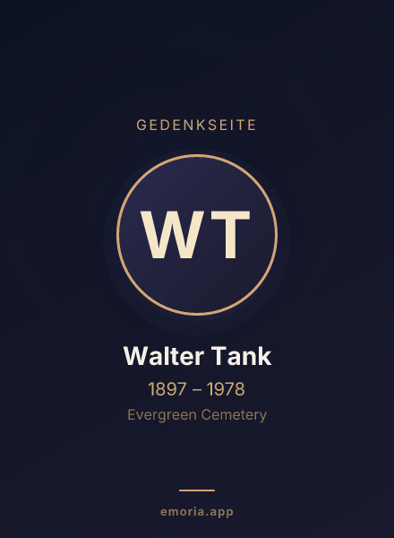 Gedenkportrait von Walter Tank