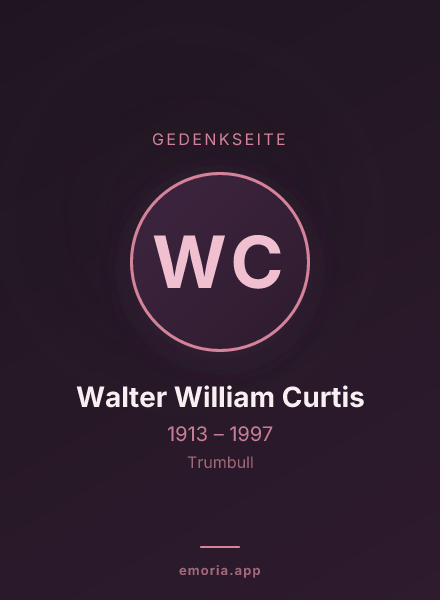 Gedenkportrait von Walter William Curtis