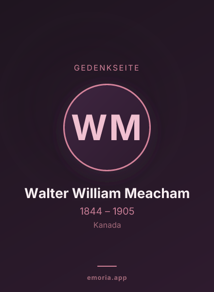 Gedenkportrait von Walter William Meacham