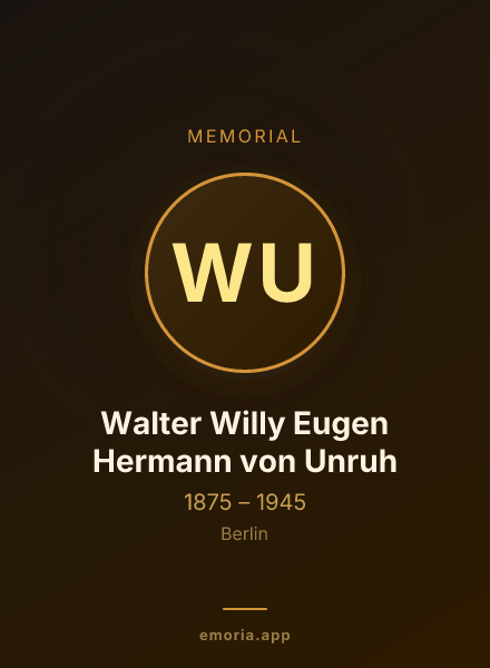 Memorial portrait of Walter Willy Eugen Hermann von Unruh