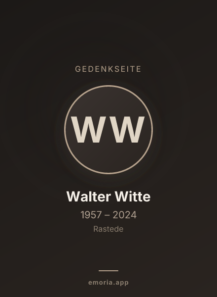 Gedenkportrait von Walter Witte