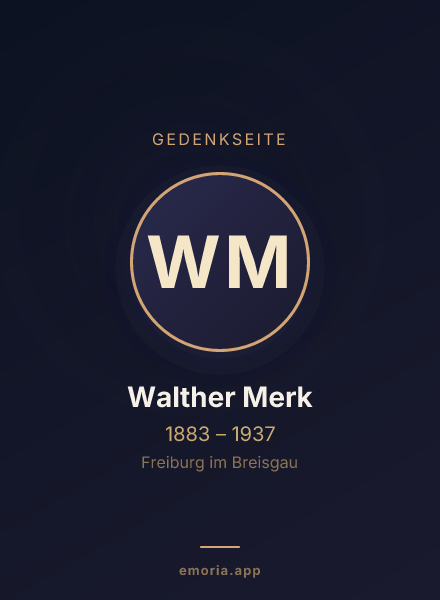 Gedenkportrait von Walther Merk