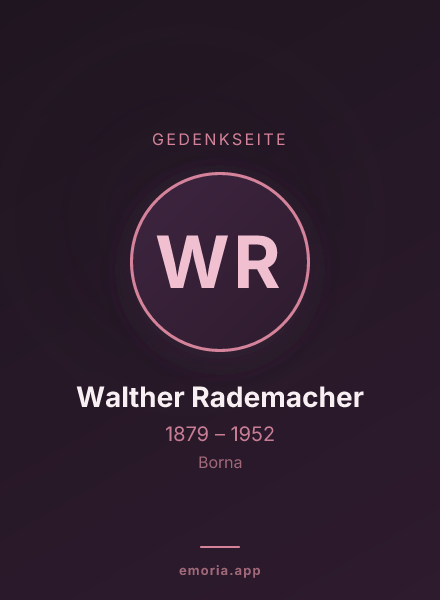 Gedenkportrait von Walther Rademacher
