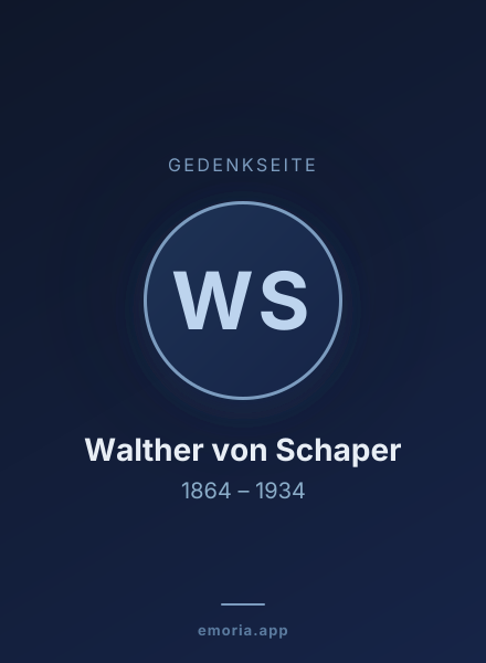 Gedenkportrait von Walther von Schaper