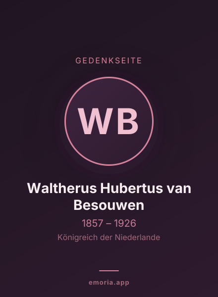 Gedenkportrait von Waltherus Hubertus van Besouwen
