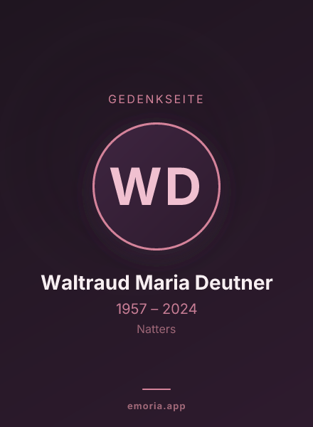 Gedenkportrait von Waltraud Maria Deutner