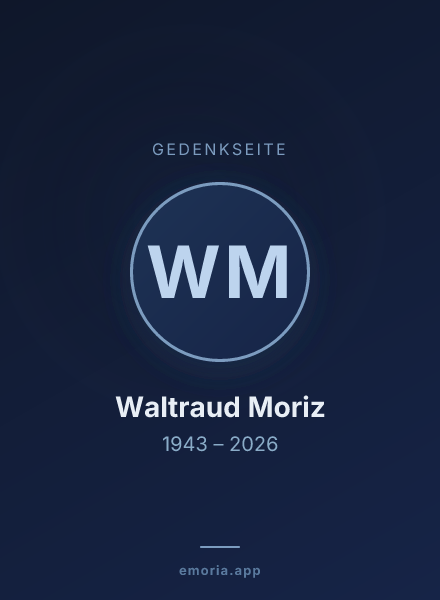 Gedenkportrait von Waltraud Moriz