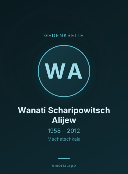 Gedenkportrait von Wanati Scharipowitsch Alijew
