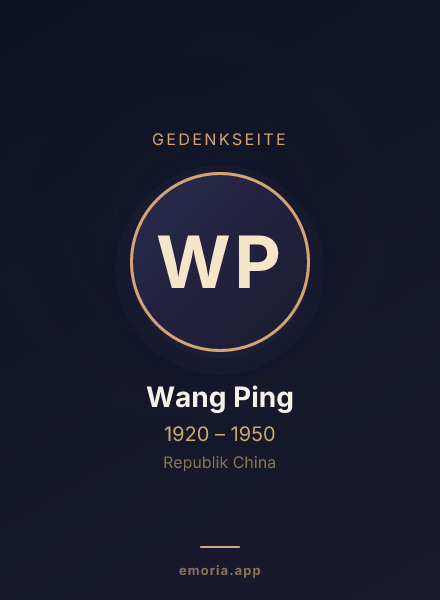 Gedenkportrait von Wang Ping