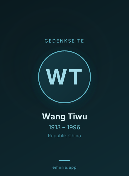 Gedenkportrait von Wang Tiwu