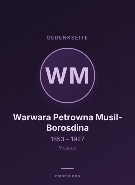 Gedenkportrait von Warwara Petrowna Musil-Borosdina