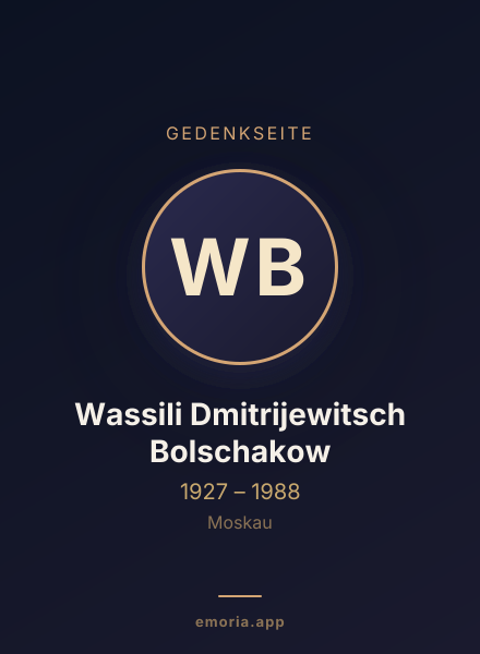 Gedenkportrait von Wassili Dmitrijewitsch Bolschakow