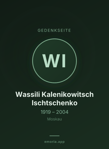 Gedenkportrait von Wassili Kalenikowitsch Ischtschenko