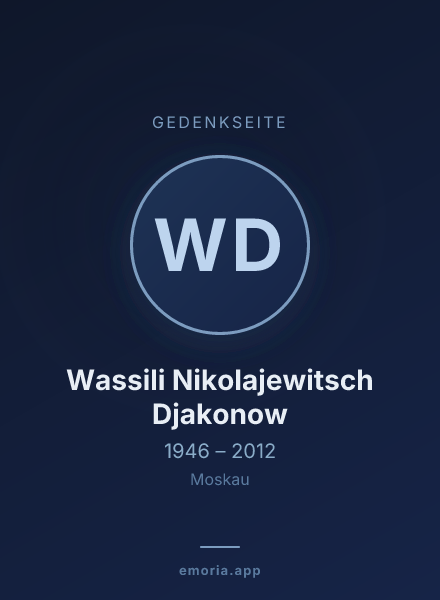 Gedenkportrait von Wassili Nikolajewitsch Djakonow