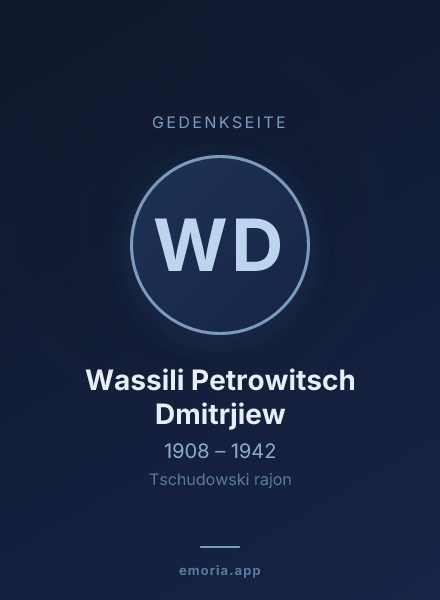 Gedenkportrait von Wassili Petrowitsch Dmitrjiew