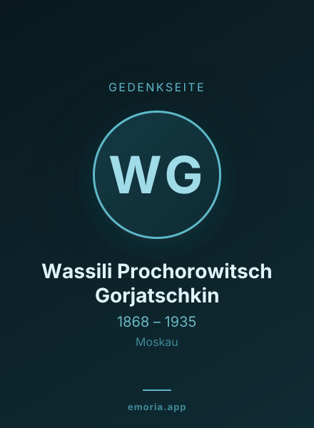 Gedenkportrait von Wassili Prochorowitsch Gorjatschkin