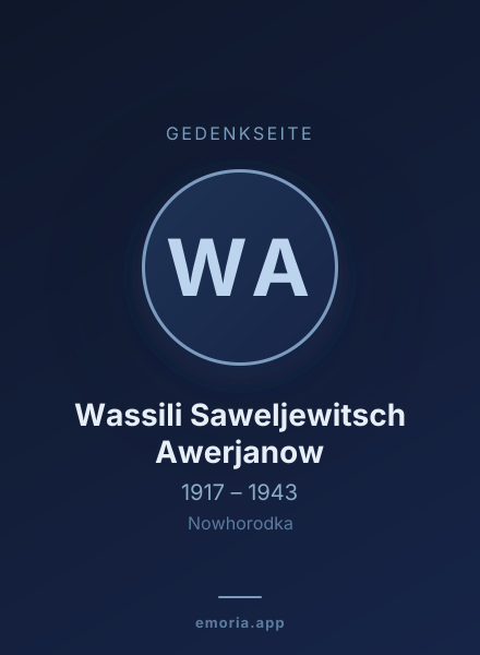 Gedenkportrait von Wassili Saweljewitsch Awerjanow