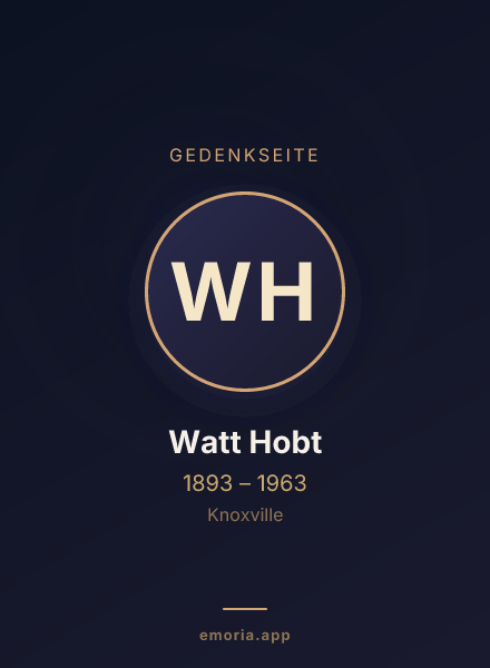 Gedenkportrait von Watt Hobt