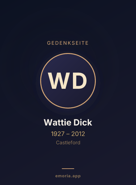 Gedenkportrait von Wattie Dick