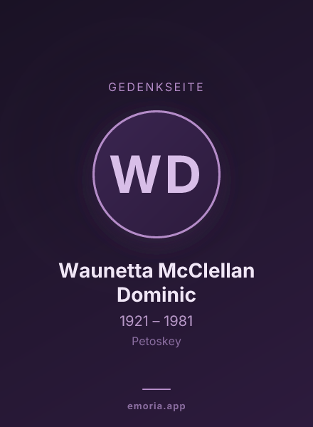Gedenkportrait von Waunetta McClellan Dominic
