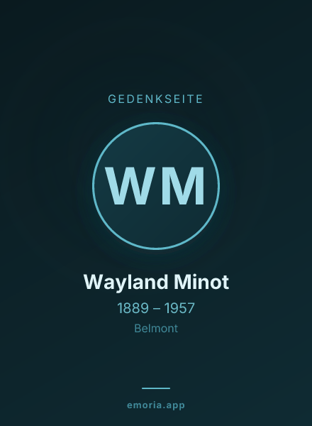 Gedenkportrait von Wayland Minot