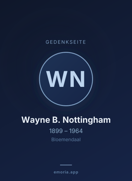 Gedenkportrait von Wayne B. Nottingham