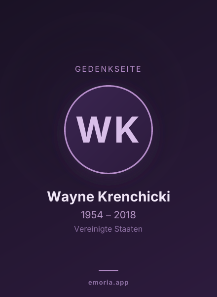 Gedenkportrait von Wayne Krenchicki