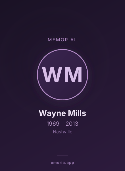 Memorial portrait of Wayne Mills