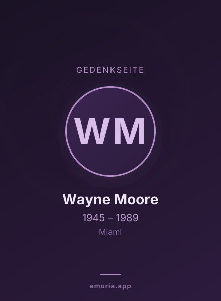 Gedenkportrait von Wayne Moore