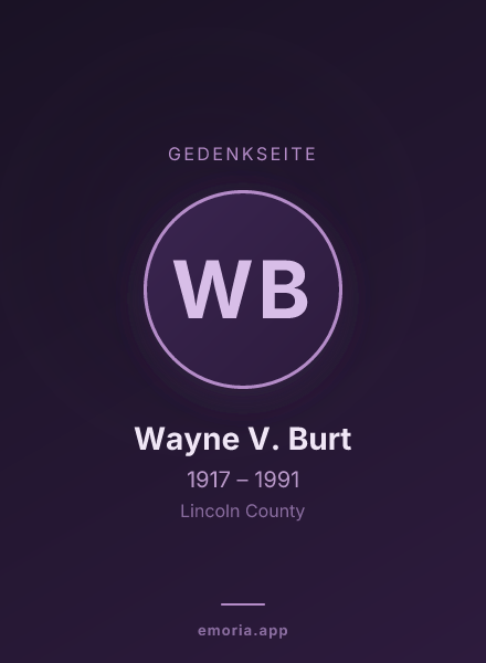Gedenkportrait von Wayne V. Burt