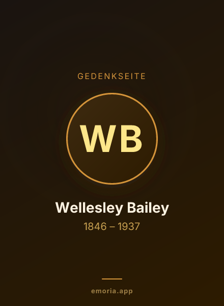 Gedenkportrait von Wellesley Bailey