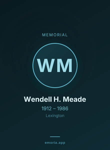 Memorial portrait of Wendell H. Meade