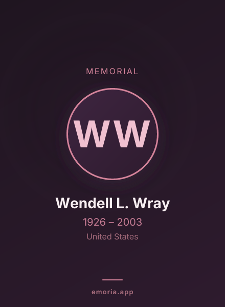 Memorial portrait of Wendell L. Wray