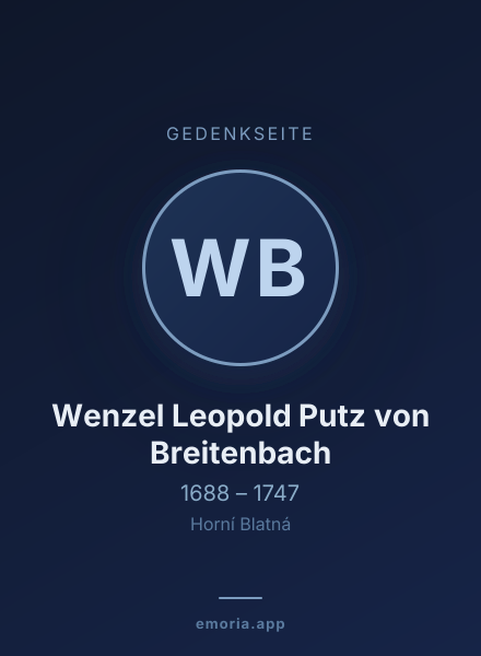 Gedenkportrait von Wenzel Leopold Putz von Breitenbach