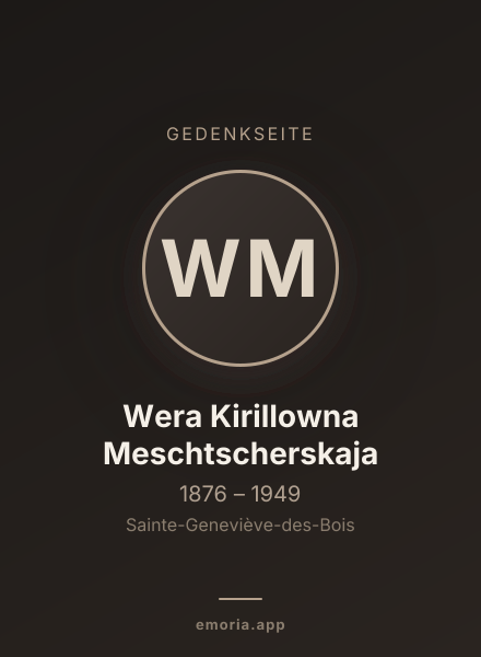 Gedenkportrait von Wera Kirillowna Meschtscherskaja