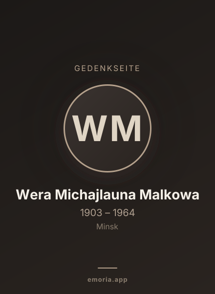 Gedenkportrait von Wera Michajlauna Malkowa
