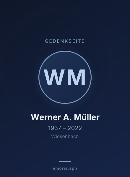 Gedenkportrait von Werner A. Müller