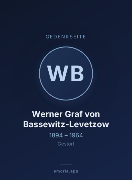 Gedenkportrait von Werner Graf von Bassewitz-Levetzow